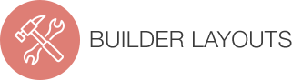 Builder Layouts